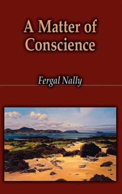 A Matter of Conscience - Nally, Fergal