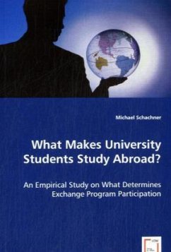 What Makes University Students Study Abroad? - Schachner, Michael