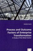Process and Outcome Factors of Enterprise Transformation