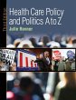 Health Care Policy and Politics A to Z - Bild 1