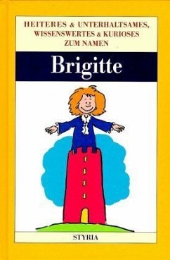 Brigitte / Nomen est omen