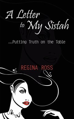 A Letter to My Sistah - Ross, Regina