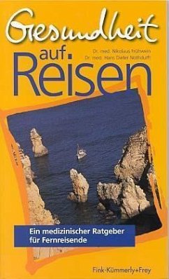 Gesundheit auf Reisen Gesundheit auf Reisen
