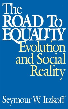 The Road to Equality - Itzkoff, Seymour W.