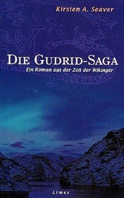 Die Gudrid-Saga - Seaver, Kirsten A.