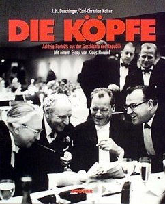 Die Köpfe - Darchinger, Josef 'Jupp' H.; Kaiser, Carl-Christian