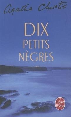 Dix Petits Nègres - Christie, Agatha