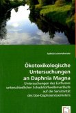 Ökotoxikologische Untersuchungen an Daphnia Magna