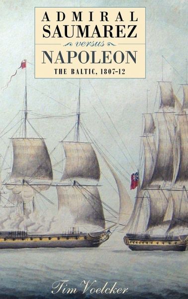 Admiral Saumarez Versus Napoleon