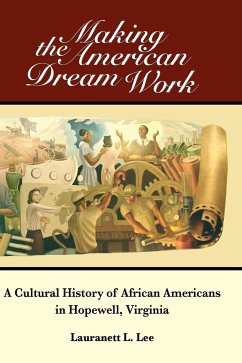 Making the American Dream Work - Lee, Lauranett L