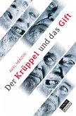 Der Krüppel und das Gift Der Krüppel und das Gift