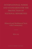 International Norms and Standards for the Protection of National Minorities