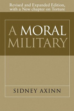 A Moral Military - Axinn, Sidney