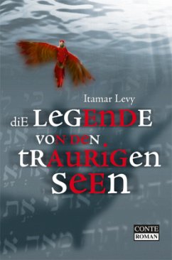 Die Legende von den traurigen Seen - Levy, Itamar