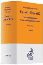 Umwandlungsgesetz, Umwandlungssteuergesetz: UmwG, UmwStG - Schmitt, Joachim / Hörtnagl, Robert / Stratz, Rolf-Christian