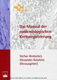 Das Manual der epidemiologischen Krebsregistrierung