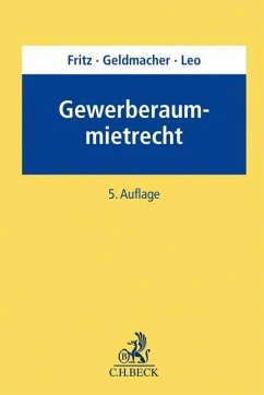 Gewerberaummietrecht - Fritz, Jürgen;Geldmacher, Günther;Leo, Ulrich