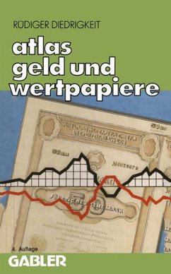 Atlas Geld und Wertpapiere: Handel Der Banken Mit Geld Und Wertpapieren - Diedrigkeit, Rüdiger