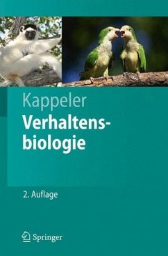 Verhaltensbiologie. Springer-Lehrbuch - Kappeler, Peter M.