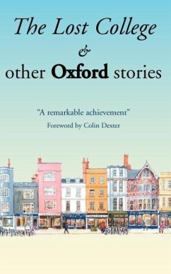 The Lost College & other Oxford stories