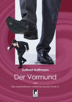 Der Vormund - Hoffmann, Suitbert