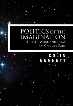 Politics of the Imagination - Bennett, Colin