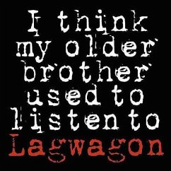 I Think My Older Brother Used To Listen.(Ep) - Lagwagon