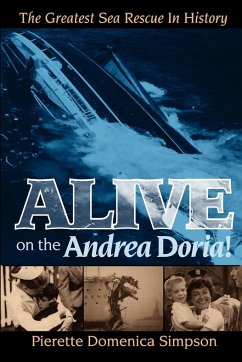 Alive on the Andrea Doria! - Simpson, Pierette; Simpson, Pierette Domenica