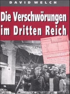 Die Verschwörungen im Dritten Reich