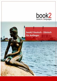 book2 Deutsch - Dänisch für Anfänger - Schumann, Johannes
