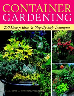 Container Gardening - Editors of Fine Gardening