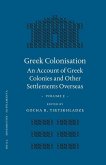 Greek Colonisation: An Account of Greek Colonies and Other Settlements Overseas, Volume Two