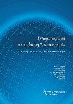 Integrating and Articulating Environments - Göksen, F. / Seippel, O. / O'Brien, M. / Zenginobuz, E.U. / Adaman, F. / Grolin, J. (eds.)