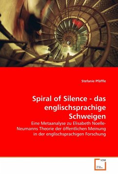 Spiral of Silence - das englischsprachige Schweigen - Pfäffle, Stefanie