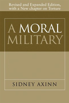 A Moral Military - Axinn, Sidney