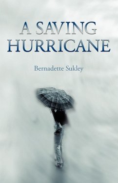 A Saving Hurricane - Sukley, Bernadette