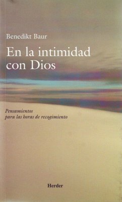 En la intimidad con Dios - Baur, Benedikt