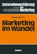 Marketing im Wandel - Bild 1