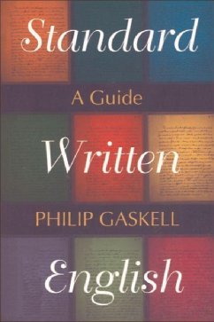 Standard Written English - Gaskell, Philip