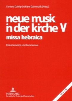 neue musik in der kirche V- missa hebraica