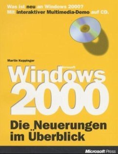 Microsoft Windows 2000, Die Neuerungen im Überblick, m. CD-ROM