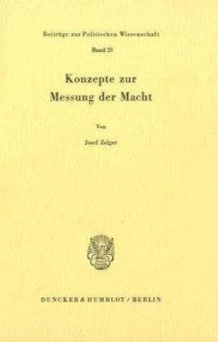 Konzepte zur Messung der Macht. - Zelger, Josef