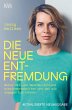 Die neue Entfremdung - Bild 1