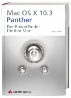 Mac OS X 10.3 Panther -: Der Powerfinder für den Mac (Sonstige Bücher AW).