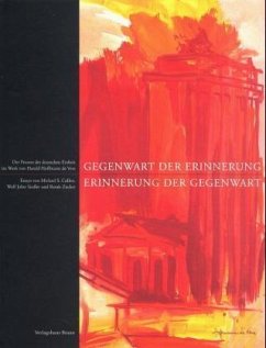 Gegenwart der Erinnerung, Erinnerung der Gegenwart - Hoffmann de Vere, Harald