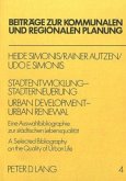 Stadtentwicklung - Stadterneuerung- Urban Development - Urban Renewel