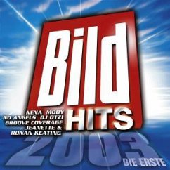 Bild Hits 2003 - Die Erste - Bild Hits 2003-Die Erste