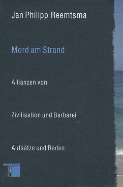 Mord am Strand - Reemtsma, Jan Philipp