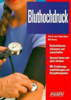 Bluthochdruck - Klaus, Dieter; Unsorg, Rolf