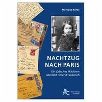 Nachtzug nach Paris - Köpke, Monique